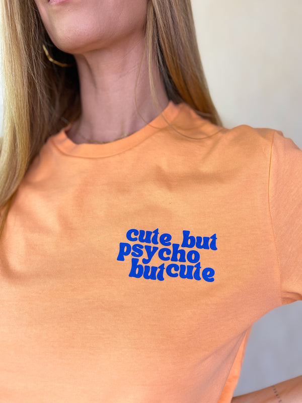 Cute but psycho - DSGN Póló