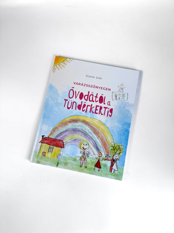 Varázsszőnyeg - Óvodától a Tündérkertig mesekönyv