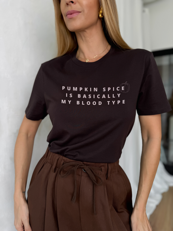 Pumpkin spice is my blood type - DSGN Póló